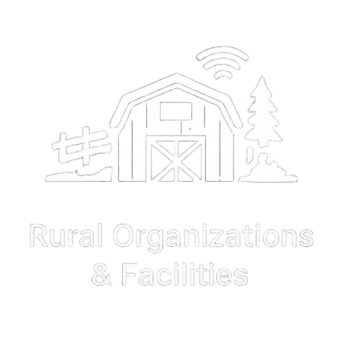 rural organizations & facilities